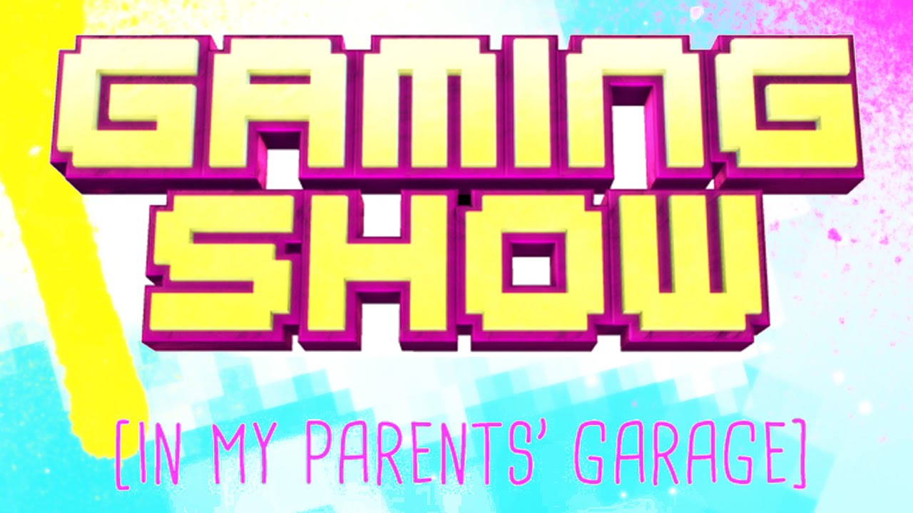 Gaming Show - A szüleim garázsában